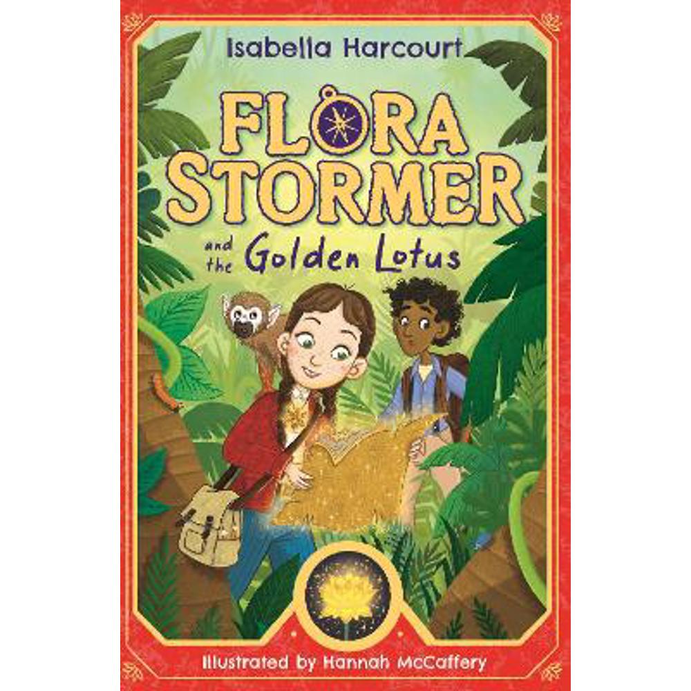 Flora Stormer and the Golden Lotus: Book 1 (Paperback) - Isabella Harcourt